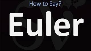 How to Pronounce Euler CORRECTLY [upl. by Balfore]