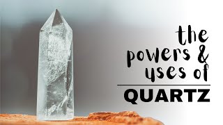 Quartz Crystals Spiritual Meaning Powers And Uses [upl. by Eras972]