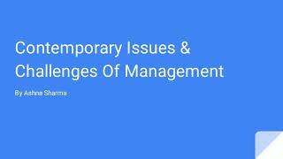 Contemporary Issues amp Challenges Of Management [upl. by Procora]