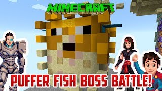 Minecraft PUFFER FISH BOSS BATTLE [upl. by Adnim]