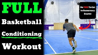 FULL Basketball Conditioning Workout Get In BASKETBALL SHAPE [upl. by Carri299]