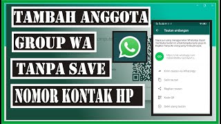 4 CARA TAMBAH ANGGOTA GROUP WA TANPA SIMPAN NOMOR HP [upl. by Hakeber]