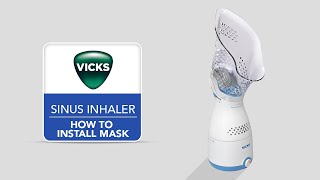 Vicks Sinus Inhaler VIH200  How to Install Mask [upl. by Reena564]