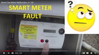 Smart Gas Meter Malfunction 41 TyF [upl. by Moia634]