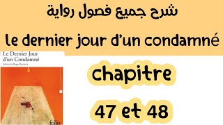 lanalyse du chapitre 48 et 47 le dernier jour dun condamnéشرح الفصل 4748بالعربية اولى باك [upl. by Elo]