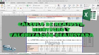 Tutorial Nº08 Cálculo de Reajuste Reintegro y Valorización Reajustada  Excel y S10 C y P [upl. by Adnauqaj]