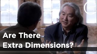 Michio Kaku  Are There Extra Dimensions [upl. by Kirtap731]