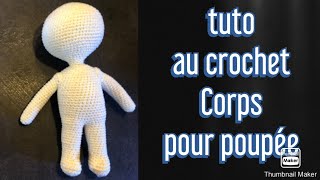 tuto corps pour poupée au crochet [upl. by Varden221]