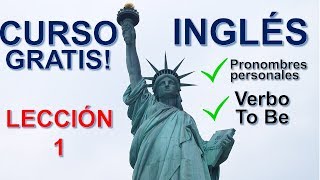 EL MEJOR CURSO DE INGLES GRATIS  Lección 1 [upl. by Junno]