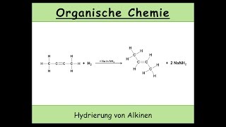 Hydrierung von Alkinen u a LindlarKatalysator  organische Chemie 22 [upl. by Chandler]