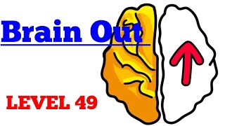 Brain out level 49 Walkthrough or Solution [upl. by Mena492]