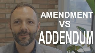 Amendment vs Addendum  Explained [upl. by Karissa544]