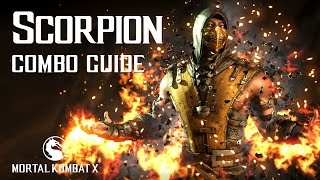 Mortal Kombat X SCORPION Beginner Combo Guide [upl. by Annaihs]