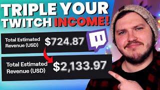 How I TRIPLED My Twitch INCOME In One Week  How Streamers Make Money [upl. by Elehcar240]