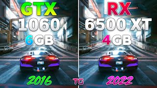 RX 6500 XT vs GTX 1060  Test in 10 Games [upl. by Neumeyer]