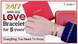 CARTIER LOVE BRACELET 247 FOR 5 YEARS HOW DID IT HOLD UP LongTerm Wear Review  My First Luxury [upl. by Novaj516]