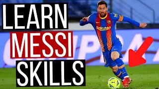 Top 5 Best Messi Skills To Learn [upl. by Carline]