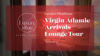 2022 Virgin LHR Arrivals Lounge Tour incl Showers amp Dining [upl. by Fagaly911]