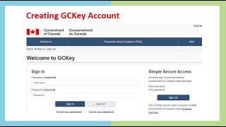 Creating GCKey Account Canada Application [upl. by Elwina]