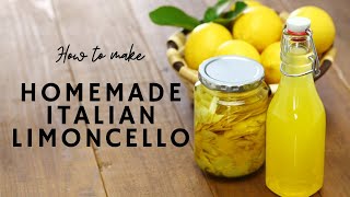 How to Make Authentic Italian Limoncello Recipe [upl. by Monarski883]