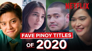 Here Are the 2020 Faves in Pinoy Films That Made You Cry Kilig and More 🤩  Netflix [upl. by Dietz]