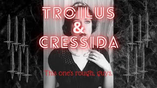 Troilus and Cressida in 15 minutes [upl. by Euqina]