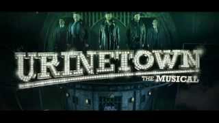 Urinetown The Musical  Trailer [upl. by Ariela]