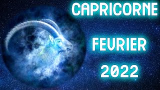 CAPRICORNE FEVRIER 2022  JUSTE WHAOUUU [upl. by Narayan]