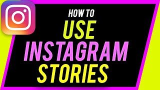 How to Use Instagram Stories  Complete Beginners Guide [upl. by Janelle]