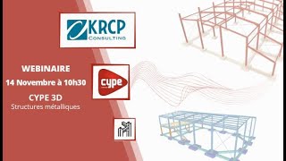 Webinaire CYPE 3D Structures métalliques [upl. by Dnomayd744]