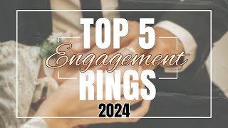 Engagement Ring Styles 2024 Top 5 Trends amp Designs [upl. by Einnig]