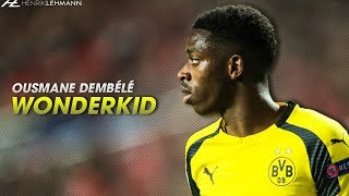 19 Year Old Ousmane Dembélé  Dortmund  Goals amp Skills [upl. by Euphemia]