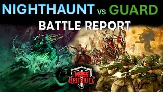 Nighthaunt vs Guard Bat Rep Mass Brutality [upl. by Nolad861]