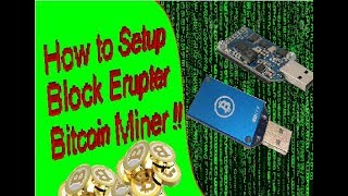 How to setup a Block Erupter  Bitcoins [upl. by Asenab]