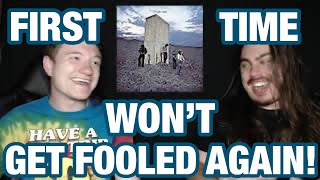 Wont Get Fooled Again  The Who  College Students FIRST TIME REACTION [upl. by Odarbil]