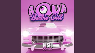 Barbie Girl Tiësto Remix [upl. by Wellington631]