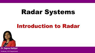 Radar Systems  Introduction to Radar [upl. by Lester798]