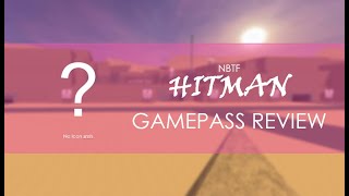 Hitman review  NBTF Roblox [upl. by Laks]