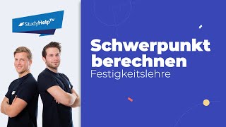 Schwerpunkt berechnen mit Tabellenverfahren 1 Technische Mechanik  StudyHelp [upl. by Ybbob]