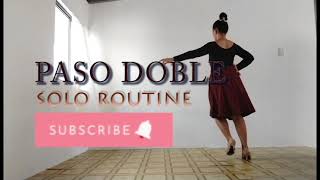 Paso Doble Solo Routine [upl. by Tristan]