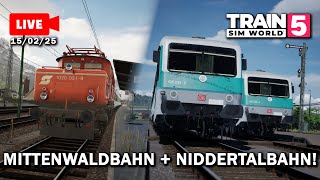 LIVE  Mittenwaldbahn amp Niddertalbahn  Train Sim World 5 150225 [upl. by Drexler601]