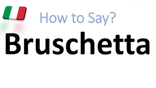 How to Pronounce Bruschetta CORRECTLY And WHY [upl. by Dlonyer]