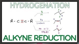 Alkyne Reduction  Hydrogenation Lindars catalyst Dissolving Metal Reduction  cistrans alkenes [upl. by Ibmat]