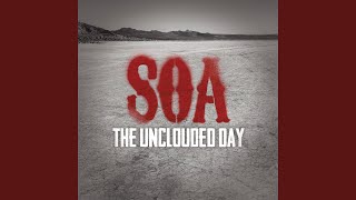 The Unclouded Day from Sons of Anarchy [upl. by Angelico]