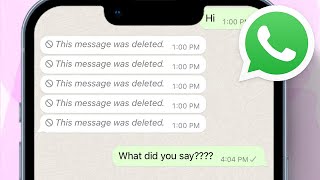 3 Ways to See DELETED Messages on WhatsApp 2024 [upl. by Oliva]