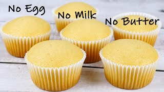 Super Moist Vanilla Cupcakes  No Egg No Milk No Butter Cake [upl. by Llertrac42]