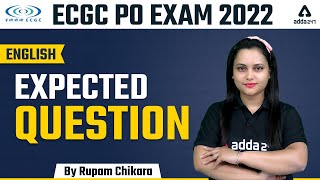 ECGC PO 2022  ENGLISH  Expected Questions  By Rupam chikara [upl. by Taka925]