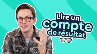 Comment lire son compte de résultat [upl. by Enad931]