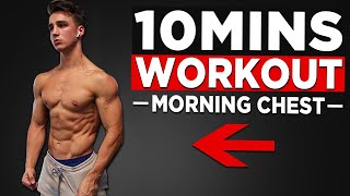 10 MIN HOME CHEST WORKOUT NO EQUIPMENT BODYWEIGHT WORKOUT [upl. by Kampmeier471]