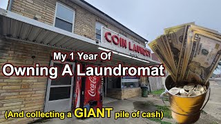 Owning a LAUNDROMAT For a year And how much it made this month [upl. by Areht514]